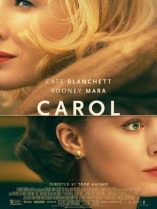 Carol starring Cate Blanchett and Rooney Mara