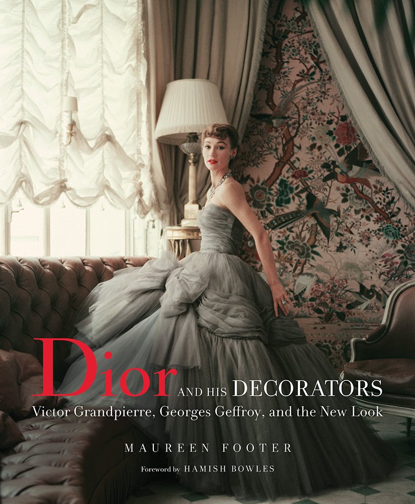 Dior and His Decorators Book Cover