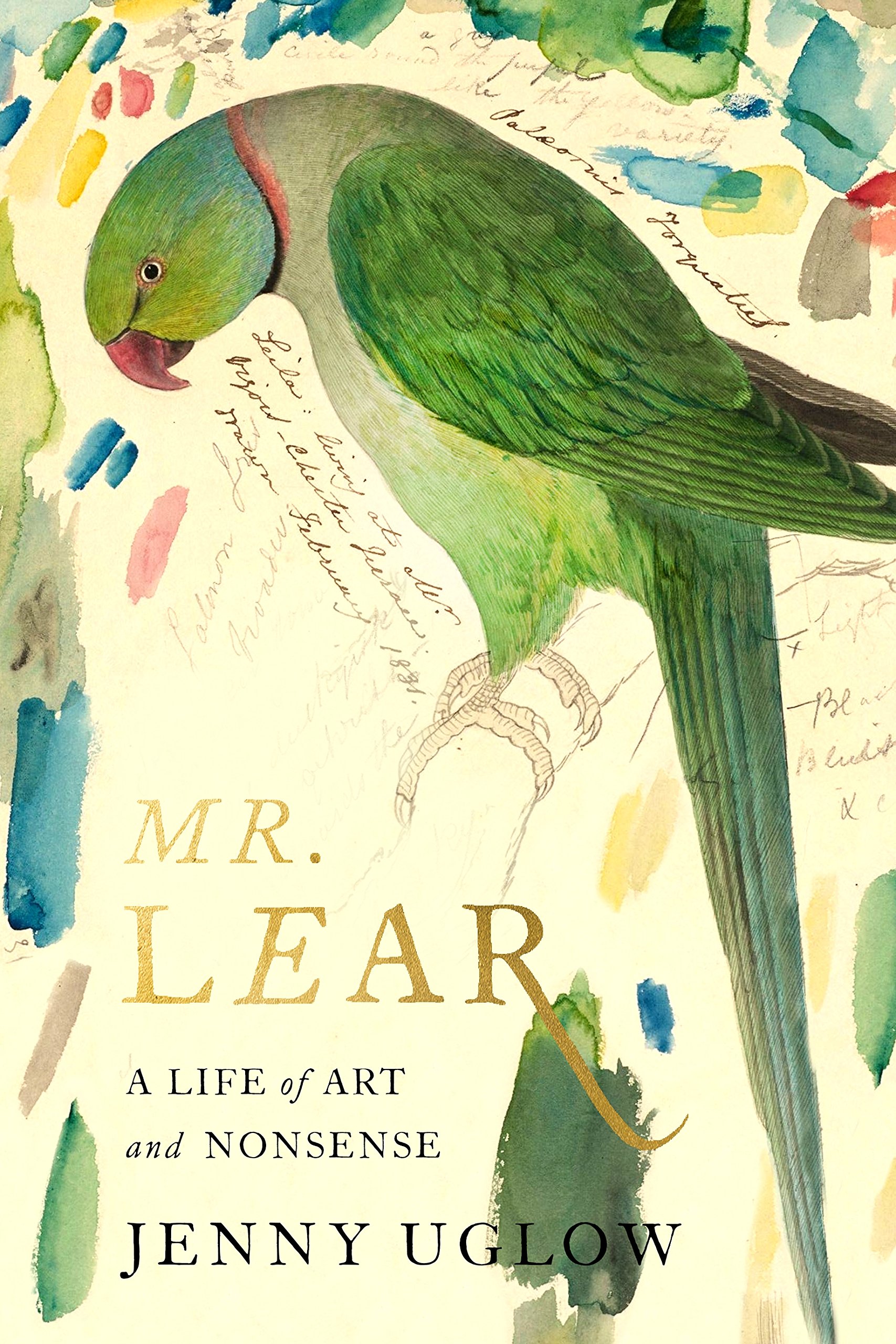 Mr. Lear a Life of Art and Nonsense By Jenny Uglow Book Cover