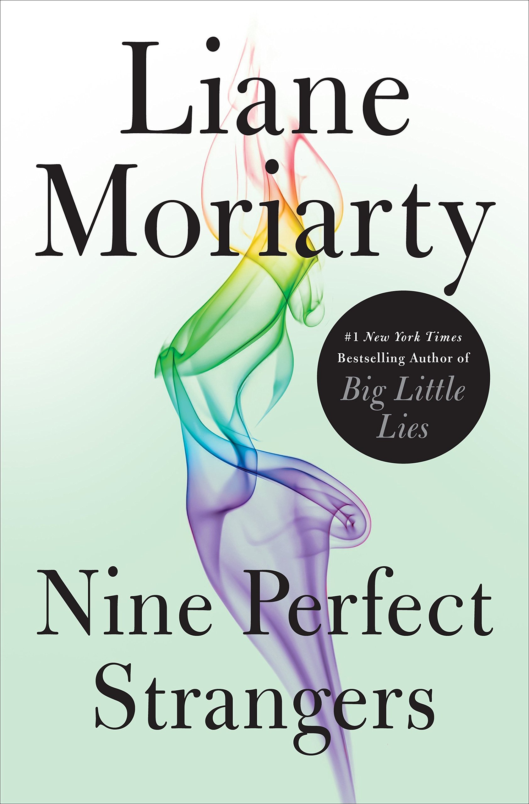 Nine Perfect Strangers but Liane Moriarty