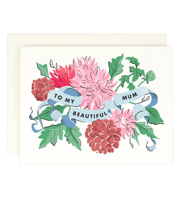 To My Beautiful Mum Greeting Card Mother's Day