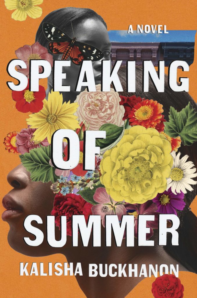 Speaking of Summer: A Novel