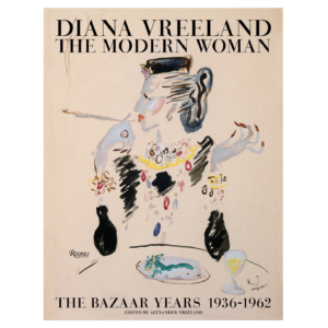 Diana Vreeland: The Modern Woman